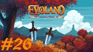 Evoland Legendary Edition  26 ¡El jefe de los vikingos John Nieves  Gameplay Español [upl. by Eimma595]