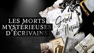 Morts mystérieuses décrivainsGérard de Nerval [upl. by Tanaka522]