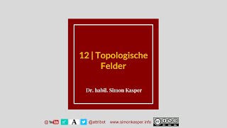 12 Grammatik Topologische Felder [upl. by Acirea30]