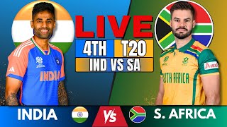 LIVE India vs South Africa 4th T20I  Live Match Score amp Commentary  IND vs SA live match today🏏 [upl. by Angeline]