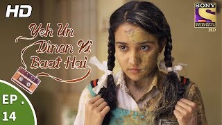 Yeh Un Dinon Ki Baat Hai  Ep 14  Webisode  22nd September 2017 [upl. by Saref765]