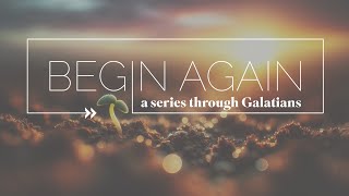 Begin Again  Week 10 9 AM  severnonline [upl. by Publea380]