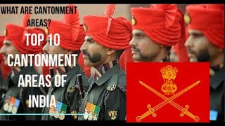 What are Cantonment Areas or CanttTop 10 Cantonment Areas of IndiaIndian Army [upl. by Ennairoc]