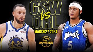 Golden State Warriors vs Orlando Magic Full Game Highlights  March 27 2024  FreeDawkins [upl. by Yesoj]