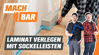 Laminat verlegen und Sockelleisten anbringen  OBI [upl. by Najram]