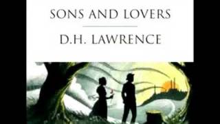 SONS AND LOVERS DH Lawrence [upl. by Enuj]