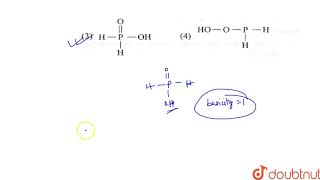 the correct structural formula of hypophosphorous acid is [upl. by Enyamart]