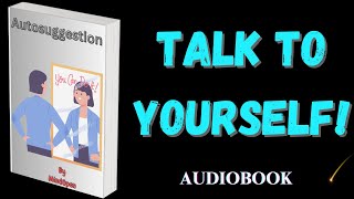 From Shy To Confident Poor To Rich Fat To Healthy Autosuggestion AUDIOBOOK [upl. by Gerius]