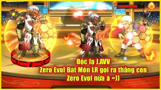 ღ KOF98UMOL ✪【ゼロ 進化 】 Độc lạ JAVV Zero Evol LR Bát Môn gọi ra thêm thằng con Zero Evol nữa à 💥 [upl. by Nyleuqcaj]