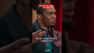 Samuel Eto’o parle du ballon d’or 2006 qu’il aurait pu gagné devant canavaro [upl. by Barbie]