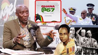 Must Watch Farouk Al Wahab Drops Hard Facts amp Insights On Ghanas Independent Day  Ghana at 67 [upl. by Eellah]