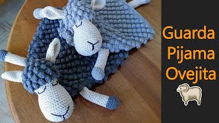 Guarda pijama de ovejita 🐑  Tutorial Tejido Crochet [upl. by Irmine301]