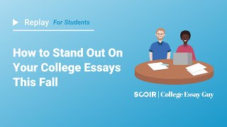 How to Stand Out on Your College Essays This Fall Webinar [upl. by Cami]