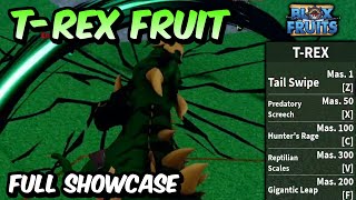 NEW TRex Fruit FULL SHOWCASE  Blox Fruits TRex Fruit Full Showcase amp Review [upl. by Goeger223]