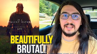 In A Violent Nature 2024  Arthouse Slasher Movie Review [upl. by Virgilio]