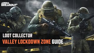 Things You Must Know About Valley Lockdown Zone Mode  Arena Breakout [upl. by Rolyab681]