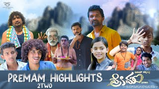 Premam 2two Highlights  Vinay Ratnasiddi  Chandra prabha  Umesh Kinnal  Anand illyaraja [upl. by Chelsie]