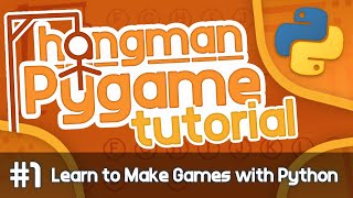 Python Hangman Tutorial 1  Learn to Make Games with Pygame [upl. by Draned]