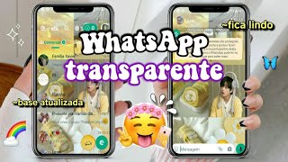 O melhor WhatsApp transparente atualizado 2023 ✨ [upl. by Melissa909]