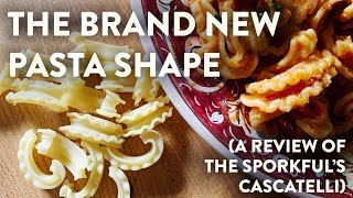 The Brand New Pasta Shape A Quick Review of Cascatelli [upl. by Ettenot915]