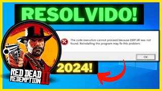 COMO RESOLVER O ERRO EMPDLL NO RED DEAD REDEMPTION 2  ERRO EMPDLL RDR 2✅ [upl. by Rednav766]