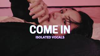 Come In  KAI Isolated Vocals [upl. by Bald]