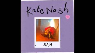 Kate Nash  3AM [upl. by Amoeji]