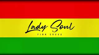 Finn Gruva  Lady Soul Audio [upl. by Evars]