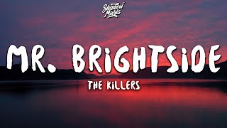 The Killers  Mr Brightside Lyrics [upl. by Airamzul]