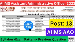 AIIMS ASSISTANT ADMINISTRATIVE OFFICER Vacancy  AIIMS Junior Administrative OFFICER Syllabus AIIMS [upl. by Anuaf]