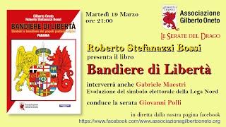 RStefanazzi Bossi GMaestri  Bandiere di Libertà [upl. by Nnylatsirk678]