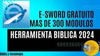 Esword programa de estudio bíblico gratuito 2024  todos los módulos gratuitos [upl. by Aicilif]