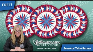 Seasonal Table Runner  Quiltworx Box Club 2024 Small Project [upl. by Ainalem]