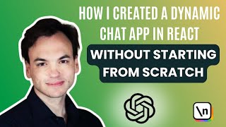 Create a Dynamic Chat App in React—Without Starting from Scratch by Domain Specialist Louis Sanna [upl. by Itch]