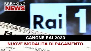 Canone Rai 2023 Dal Prossimo Anno Nuove Modalità Di Pagamento [upl. by Otrebron]