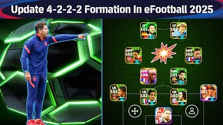 How To Get Default 4222 Formation In eFootball 2025 After New Update  eFootball Formation Update [upl. by Rodina804]