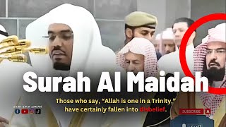 RARE Sheikh Yasser with Sudais  Surah Al Maidah 7276  Beautiful Recitation  English HD [upl. by Annia]