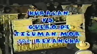 GUERO DE TICUMAN VS EL HURACANRancho Tres Caminos [upl. by Dray]