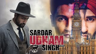 Sardar Udham Full Movie  Vicky Kaushal  Banita Sandhu  Amol Parashar  Review amp Facts HD [upl. by Acyssej419]