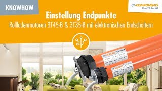 Einstellung Endpunkte Rollladenmotoren 3T45B  3T35B mit elektronischen Endschaltern 3TMOTORS [upl. by Ricki278]