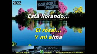 Tiene Espinas El Rosal  Grupo Cañaveral Karaoke Cover [upl. by Candie]