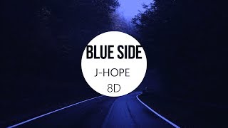 BTS JHope  Blue Side OUTRO 8D USE HEADPHONE 🎧 [upl. by Karina]