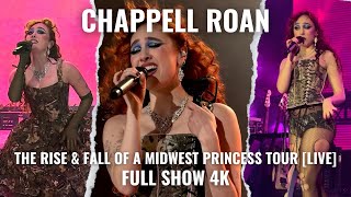 Chappell Roan The Rise amp Fall of a Midwest Princess Tour 2024 LIVE  Full Show 4K [upl. by Anilah428]