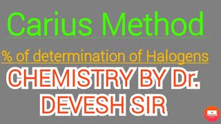 Carius Method  of X Halogen estimation [upl. by Lu]