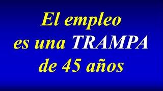 La Trampa de los 45 AÑOS [upl. by Tala295]