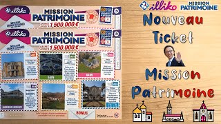 Grattage du ticket quotMission Patrimoine 2024quot • FDJIlliko 🏰 [upl. by Akimal]