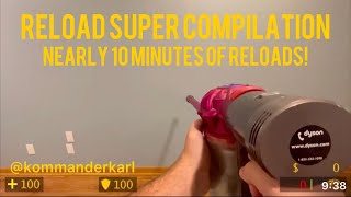 Reload Super Compilation [upl. by Pulchia]