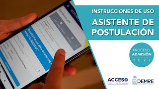 Instrucciones Uso del Asistente de Postulación  Proceso de Admisión 2021 [upl. by Yeuh]