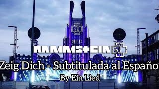 Rammstein  Zeig Dich Subtitulada al Español HD [upl. by Idnic]