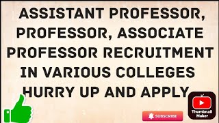 Faculty recruitment  Faculty jobs  Assistant professor recruitment  Associate professor jobs [upl. by Nosnibor]